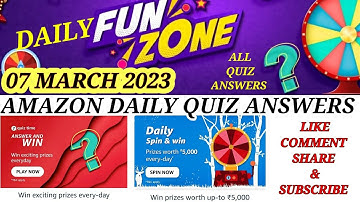 7 March 2023 | Amazon fun zone daily Quiz Answers | today all Quiz Answers | @gkpackages7119