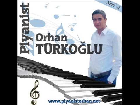 Taşova Oyun Havaları - Piyanist Orhan TÜRKOĞLU