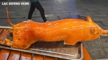 HƯỚNG DẪN MÓN LỢN QUAY LẠNG SƠN TẠI SÀI GÒN | LẠC ĐƯỜNG VLOG