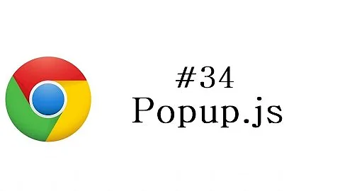 Chrome Extension Tutorial - 34 - Popup js