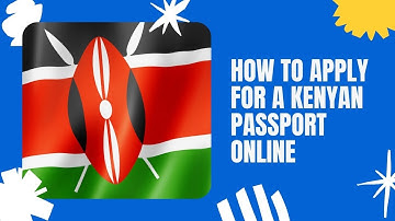 How to Apply for a Kenyan Passport Online – Full Guide #ecitizen #kenya #passport #KENYANPASSORT