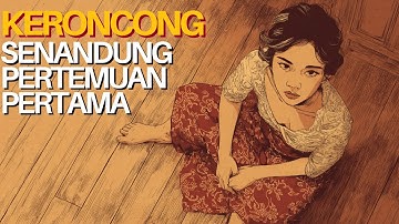 Senandung Pertemuan Pertama - Lagu Keroncong Jadul 🎶 Nostalgia Musik Indonesia yang Tak Terlupakan
