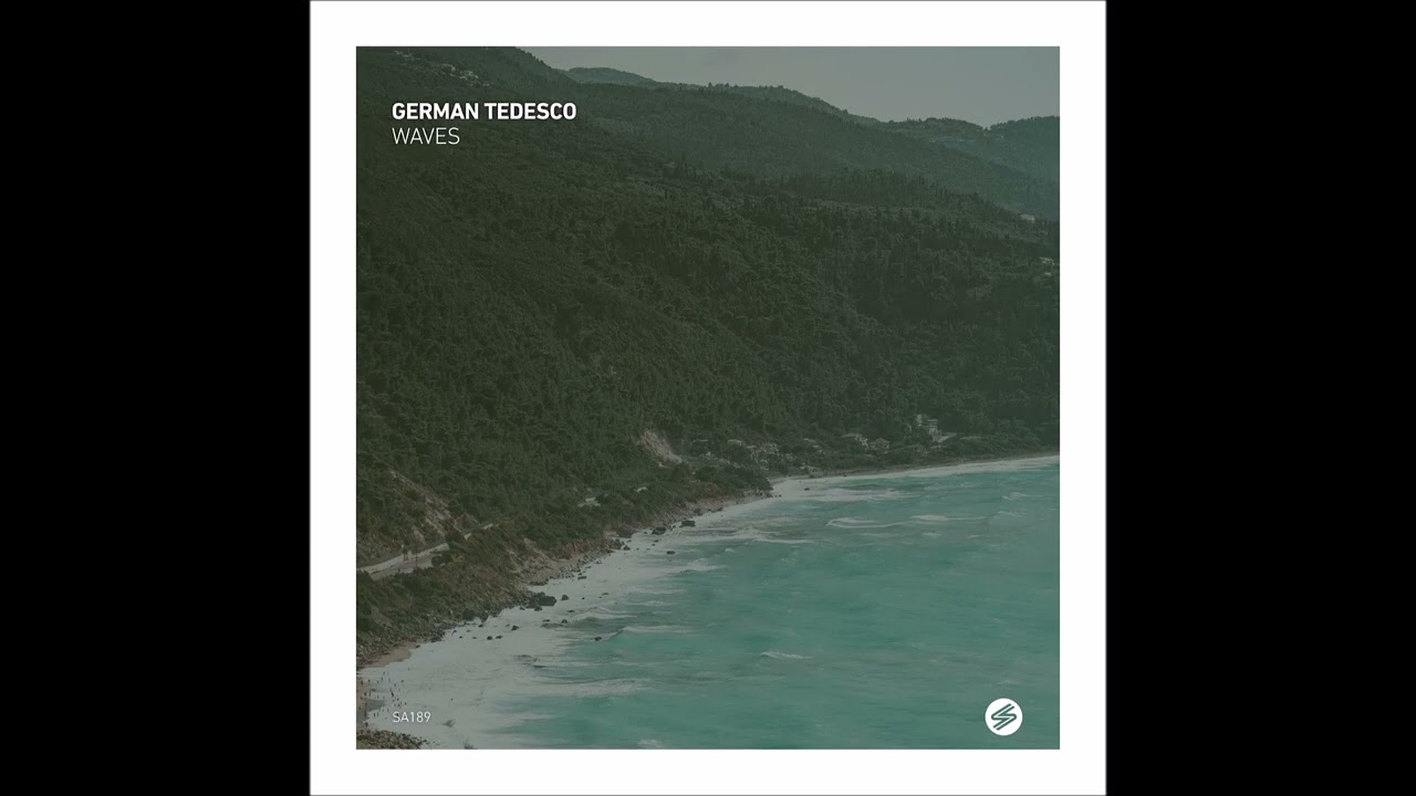 Смотреть «German Tedesco - Waves (Original Mix)» на YouTube Смотреть «German Tedesco - Waves (Original Mix)» на YouTube