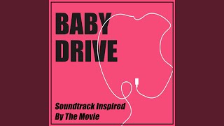 Egyptian Reggae (From &quot;Baby Driver&quot;)