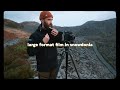 Shooting 4x5 Film in Snowdonia - My Favourite Trip Yet