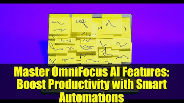 Master OmniFocus AI Features: Boost Productivity with Smart Automations