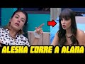 Aleska explota con alana y la corre  la casa de los famosos en vivo