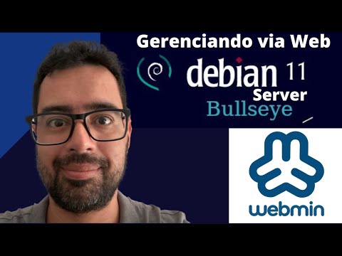 COMO GERENCIAR O DEBIAN SERVER 11 VIA WEB?