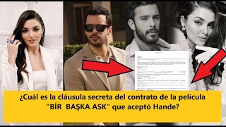 What is the secret clause in the "BİR BAŞKA ASK" movie contract that Hande agreed to?