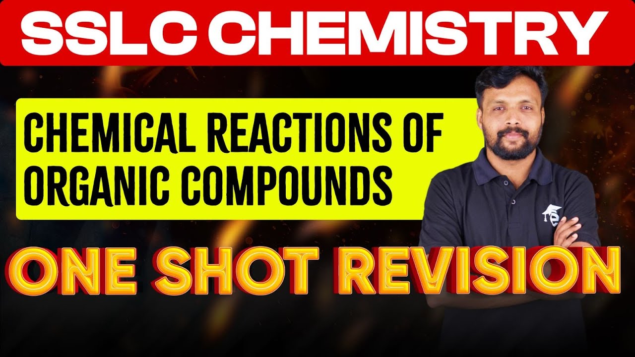 SSLC Chemistry Chapter 7. Chemical Reactions of Organic Compounds | Eduport