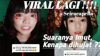 Kumpulan Tiktok Suara imut Seira Capella Terbaru || Part 1||2020