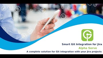 How Smart Git Integration for Jira application works (version 1.7.6)
