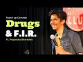 Drugs  fir  stand up comedy ft priyanshu bharadwa  crowd work part 24