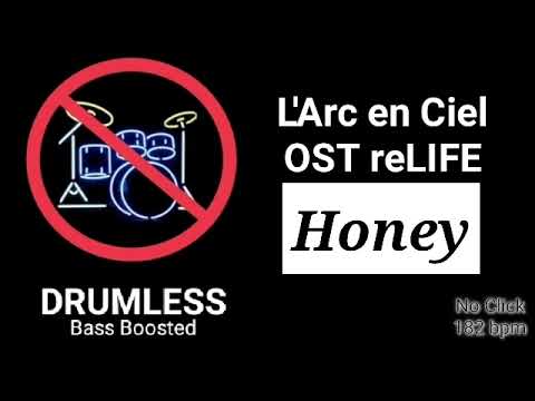 Honey - L'Arc en Ciel (Laruku) (Drumless)