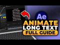 How To Animate Long Text in After Effects (FAST & EASY) | 100% WORKS | NO Yapping. To The Point!
