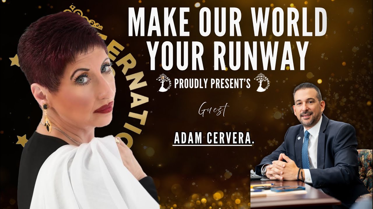 Make Our World Your Runway Presents " Adam Cervera.