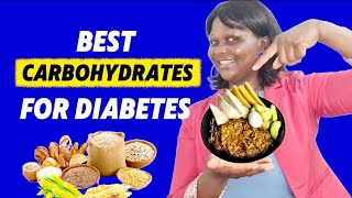 The Best Carbohydrates for Diabetes! Eat this to Lower Blood Sugar!