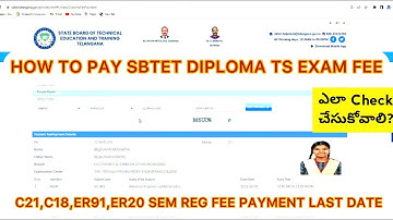HOW TO PAY SBTET DIPLOMA TS EXAM FEE | LAST DATE FOR PAYMENT C21,C18,ER91,ER20