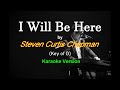 I Will Be Here - Steven Curtis Chapman (Karaoke Version key of D)