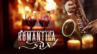 Saxofon Romantico Sensual Instrumental - Musica Clasica Relajante Saxofón Instrumental