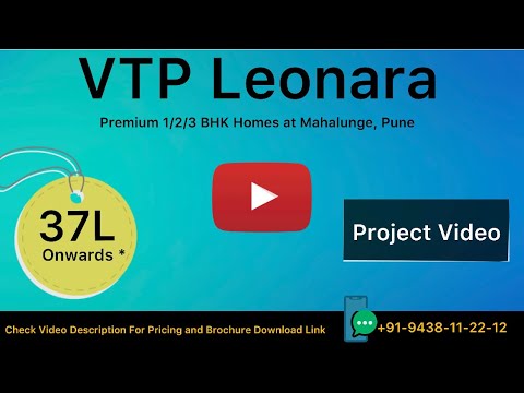 VTP Leonara Mahalunge | VTP Bluewater Leonara | VTP Mahalunge Review | VTP Realty Bluewater Pune