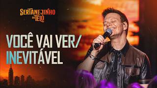 Michel Teló - Você Vai Ver / Inevitável  - Sertanejinho do Teló (Clipe Oficial)