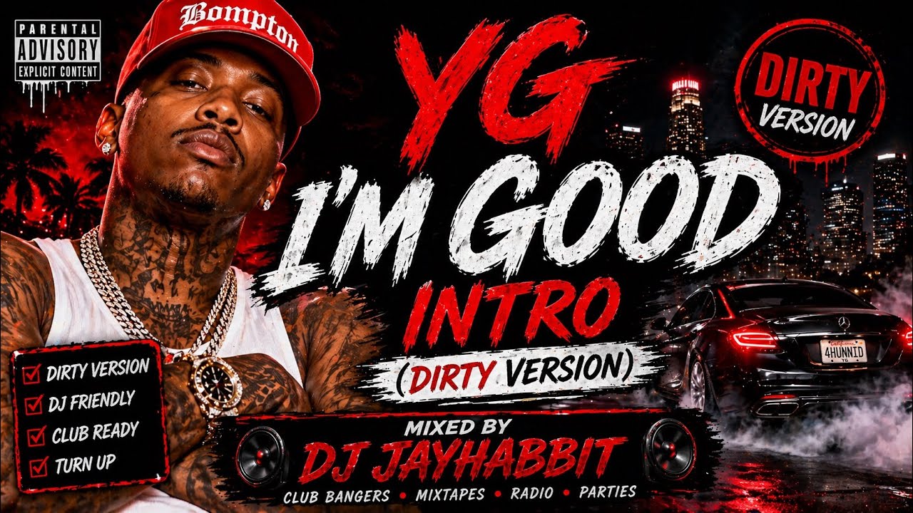 Watch Yg - Im Good Intro (Dirty Version) on YouTube Watch Yg - Im Good Intro (Dirty Version) on YouTube