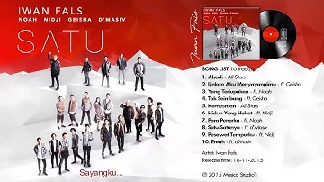 IWAN FALS -  Album SATU ft Noah, Geisha, Nidji, d