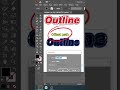 illustrator Create Text Outline in 30 Seconds 🔥 | Illustrator Quick Tip & Trick| #shorts #design