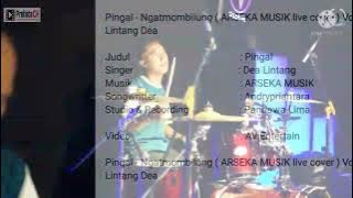 Download lagu PINGAL - Ngatmombilung || Lintang Dea || Arseka Musik
