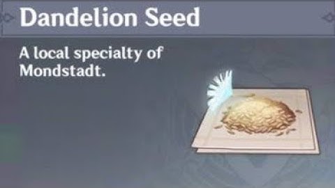 HOW TO GET DANDELION SEEDS Genshin Impact