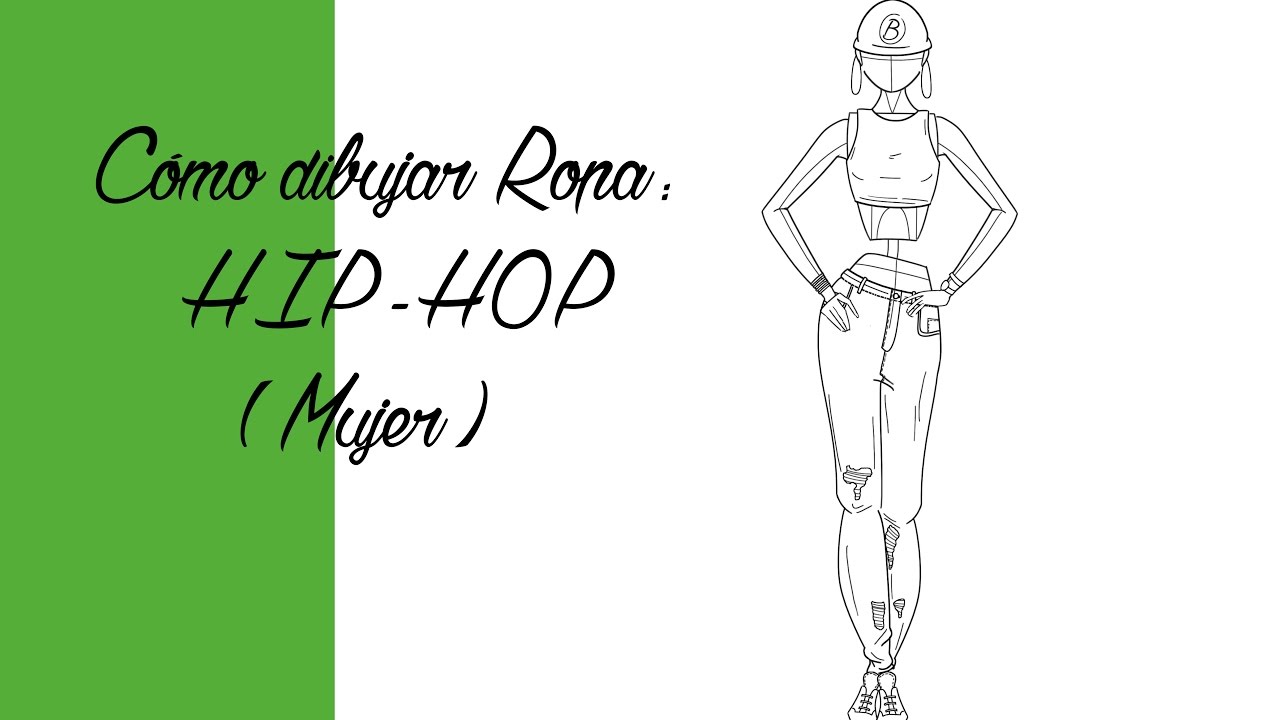 Cómo dibujar Ropa estilo HIP-HOP Mujer Tutorial | Español - YouTube