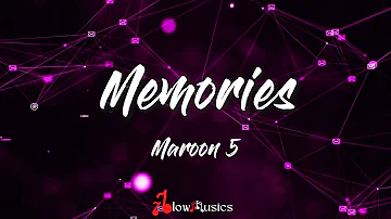 Maroon 5 - Memories (Lyrics) | Cause the drinks bring back all the memories