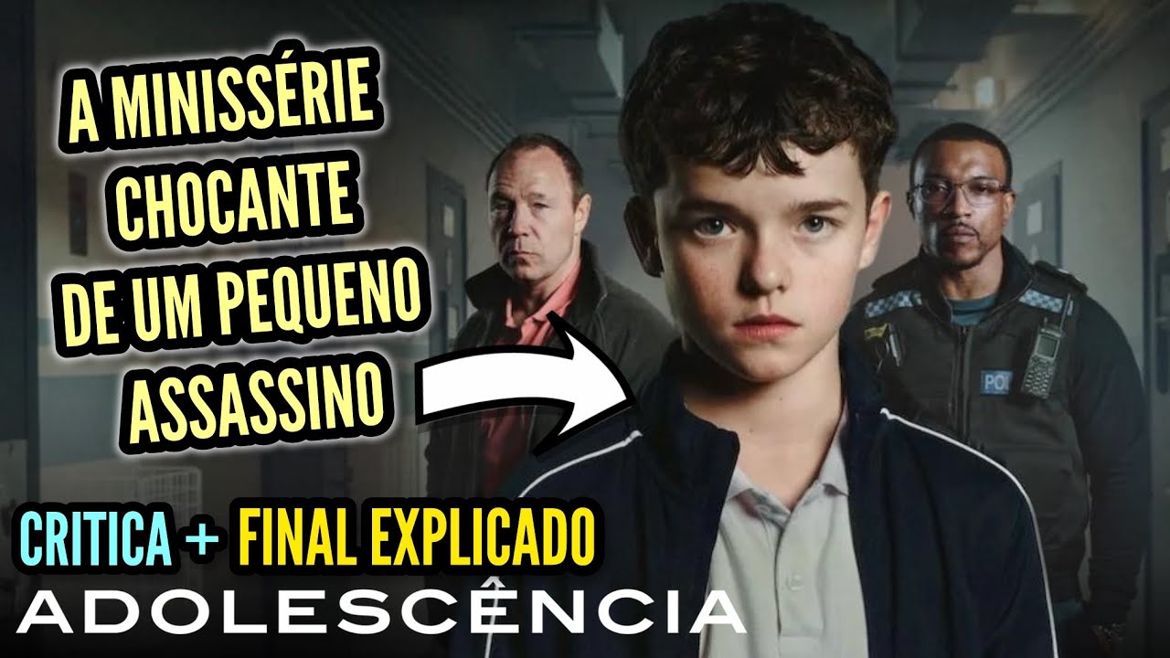 Adolescência é a MINISSÉRIE da Netflix que VAI TE CHOCAR! - Critica ...