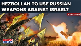 Israel VS Hamas:Are Weapons From Russia Arming Lebanon's Hezbollah| High Alert Sounded Amid Gaza War