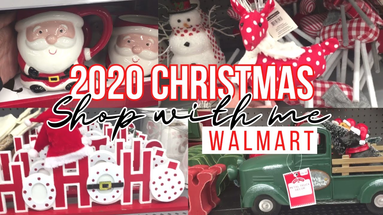 WALMART CHRISTMAS 2020 DECOR SHOP WITH ME WALMART YouTube