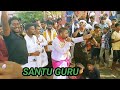 Santu guru  mohan guru  poti aata 