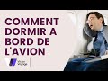 Comment dormir en avion   victor voyage