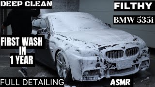 FILTHY BMW 535i DEEP CLEAN & PROTECT | FIRST WASH IN 1 YEAR | FULL DETAILING | SATISFYING | ASMR