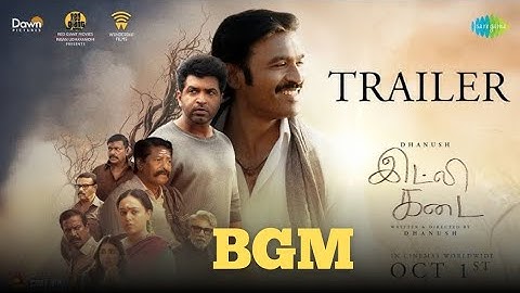 Idli Kadai - Official Trailer BGM | Dhanush | Nithya menon | Arun Vijay | GV Prakash 