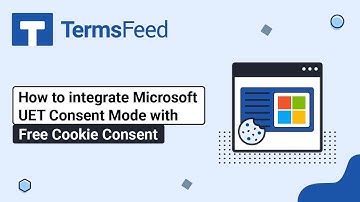 How to Integrate Microsoft UET Consent Mode with Free Cookie Consent