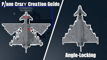 Plane Crazy Creation Guide - Ep 2. | Angle-locking