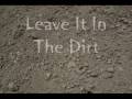 The Explosion - Leave It In The Dirt