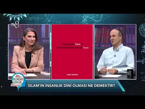 İnsanlık Dini İslam ve Medeni Dindarlık Yolunda İnsan / Ramazan 11
