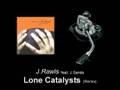 Jrawls feat jsands  lone catalysts remix