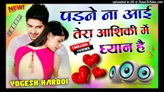 Download Lagu Padne Na Aayi Chhori Dj Remix Songs 💗 Tera Aashiqui Me Dhyan Se 💗 Instagram Dj Song MP3 Download Lagu Padne Na Aayi Chhori Dj Remix Songs 💗 Tera Aashiqui Me Dhyan Se 💗 Instagram Dj Song MP3
