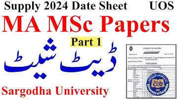 MA MSc 1st Annual 2024 Part 1 Date Sheet Sargodha University | MA MSc Supply 2024 Date Sheet UOS