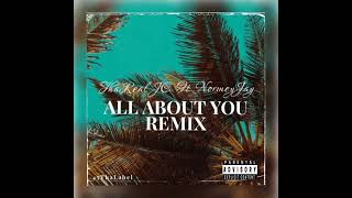ThaReal JC - All About You Remix Ft NormeyJay (Official Audio)