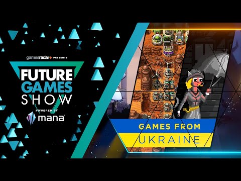 Games from Ukraine | Future Games Show June 2022