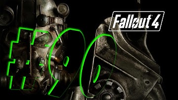 Fallout 4 | Playthrough | No Commentary [1080p30 Ultra Settings] #90